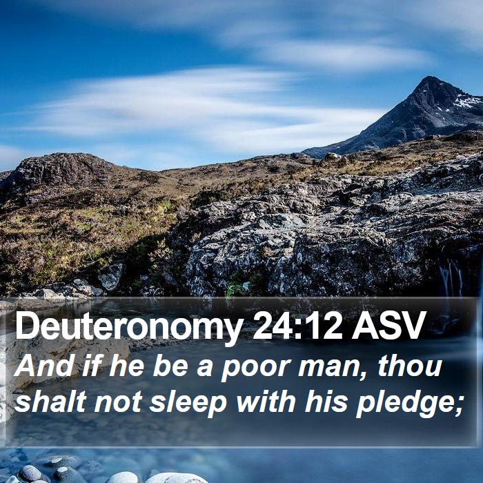 Deuteronomy 24:12 ASV Bible Study