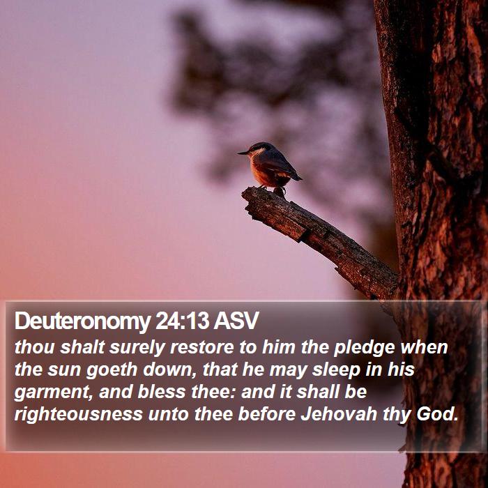 Deuteronomy 24:13 ASV Bible Study