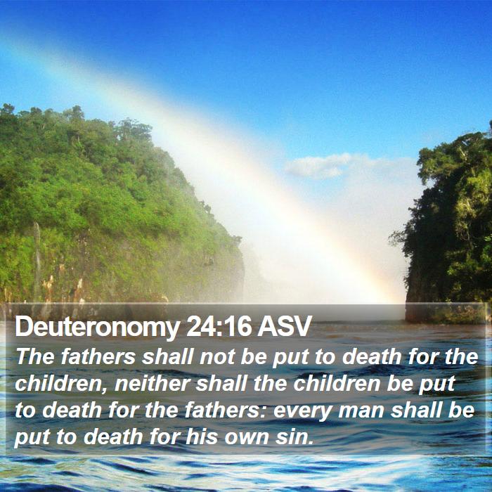 Deuteronomy 24:16 ASV Bible Study