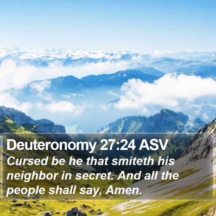 Deuteronomy 27:24 ASV Bible Study