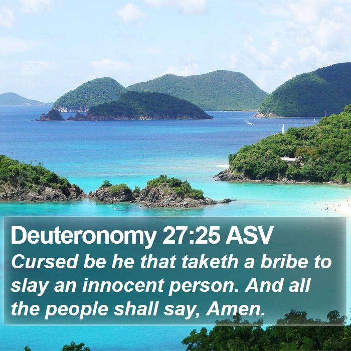 Deuteronomy 27:25 ASV Bible Study