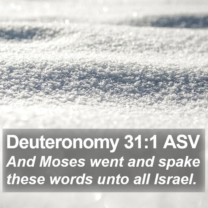 Deuteronomy 31:1 ASV Bible Study