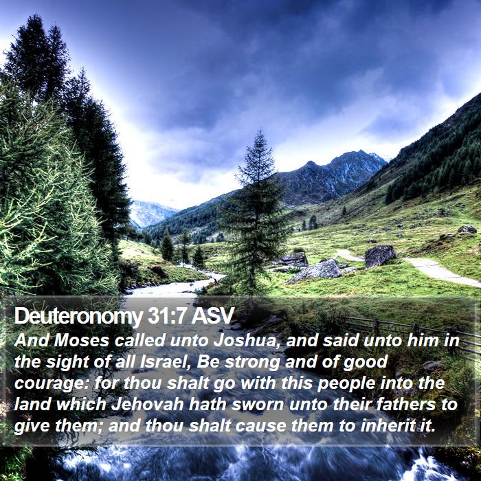 Deuteronomy 31:7 ASV Bible Study