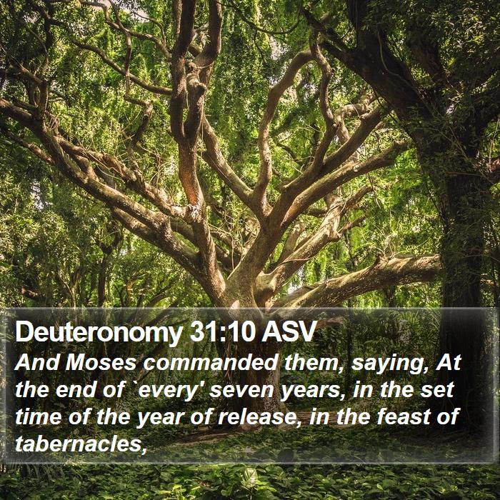 Deuteronomy 31:10 ASV Bible Study