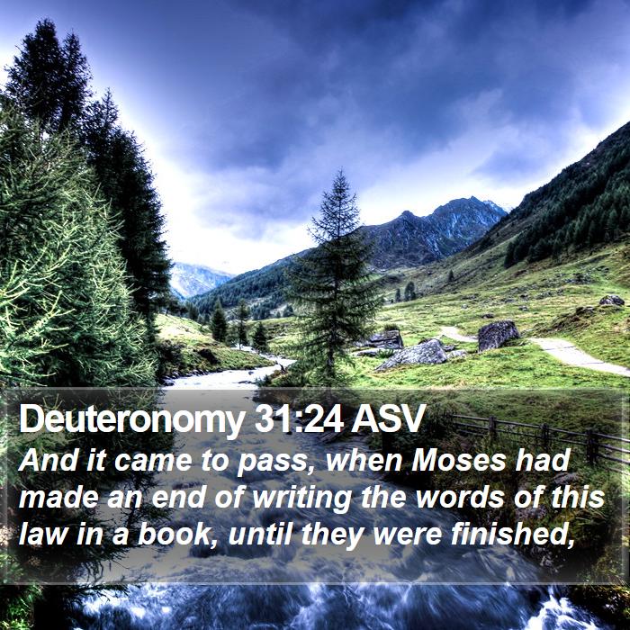 Deuteronomy 31:24 ASV Bible Study