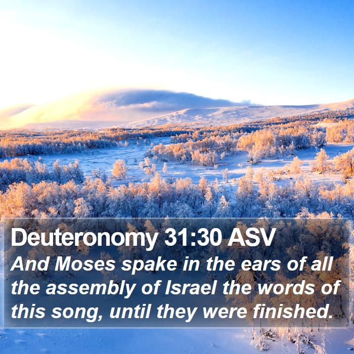 Deuteronomy 31:30 ASV Bible Study