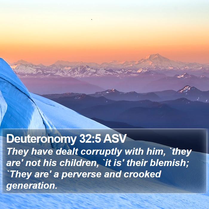 Deuteronomy 32:5 ASV Bible Study