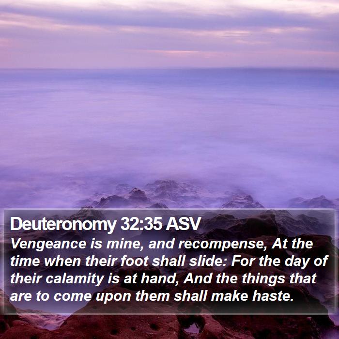 Deuteronomy 32:35 ASV Bible Study