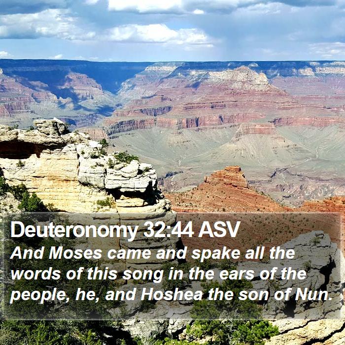 Deuteronomy 32:44 ASV Bible Study