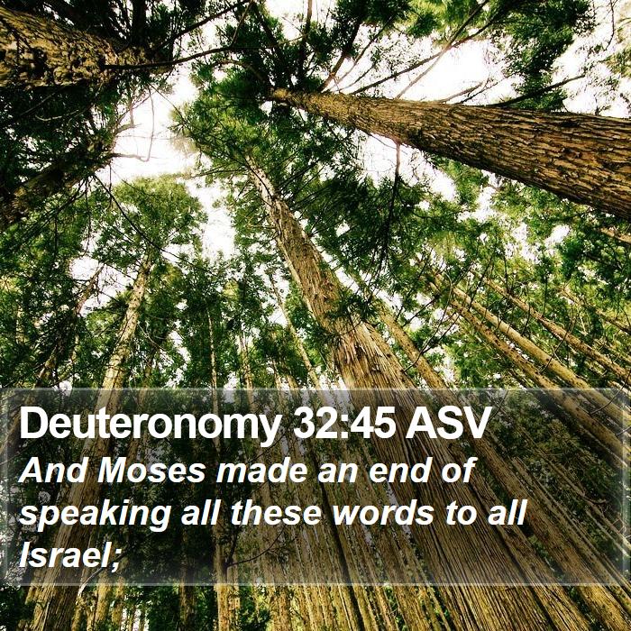 Deuteronomy 32:45 ASV Bible Study