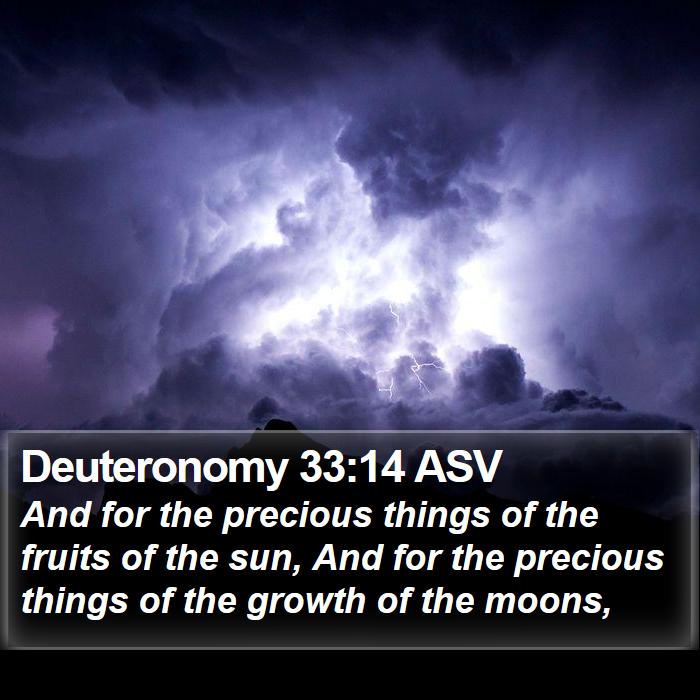 Deuteronomy 33:14 ASV Bible Study