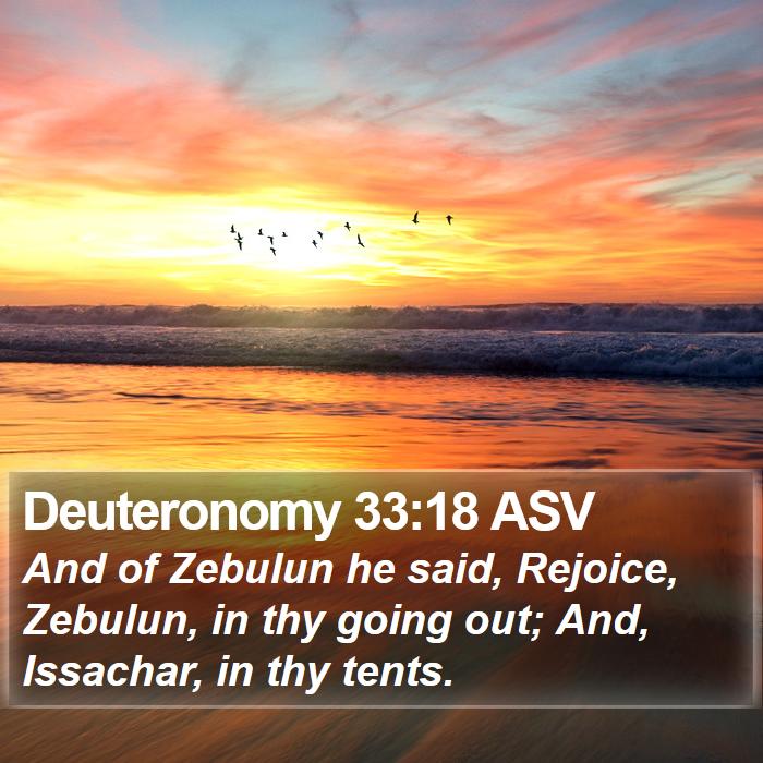 Deuteronomy 33:18 ASV Bible Study