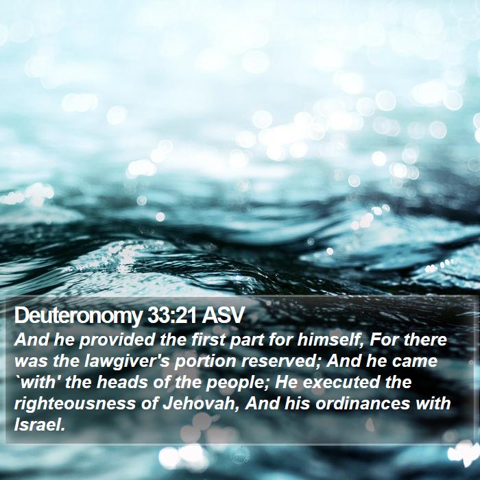 Deuteronomy 33:21 ASV Bible Study