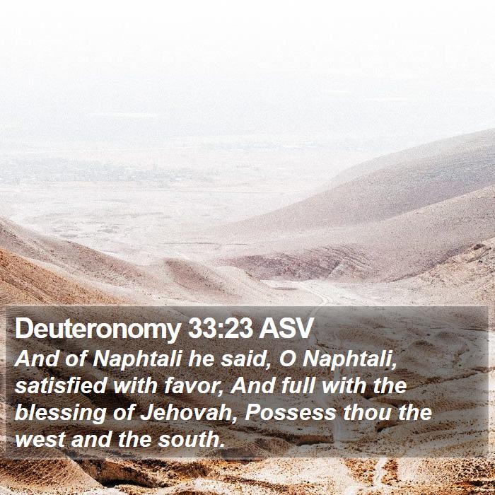 Deuteronomy 33:23 ASV Bible Study