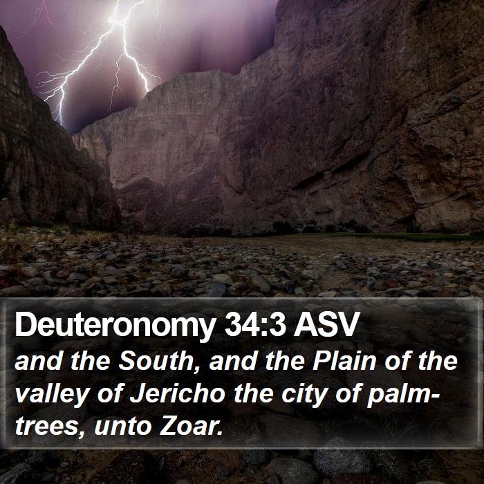 Deuteronomy 34:3 ASV Bible Study