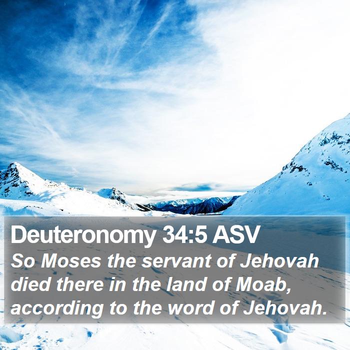 Deuteronomy 34:5 ASV Bible Study