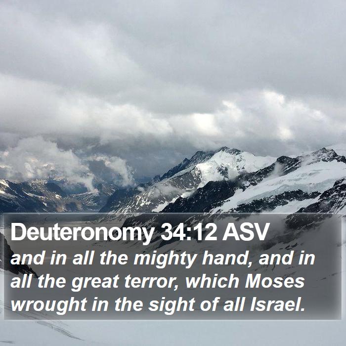 Deuteronomy 34:12 ASV Bible Study