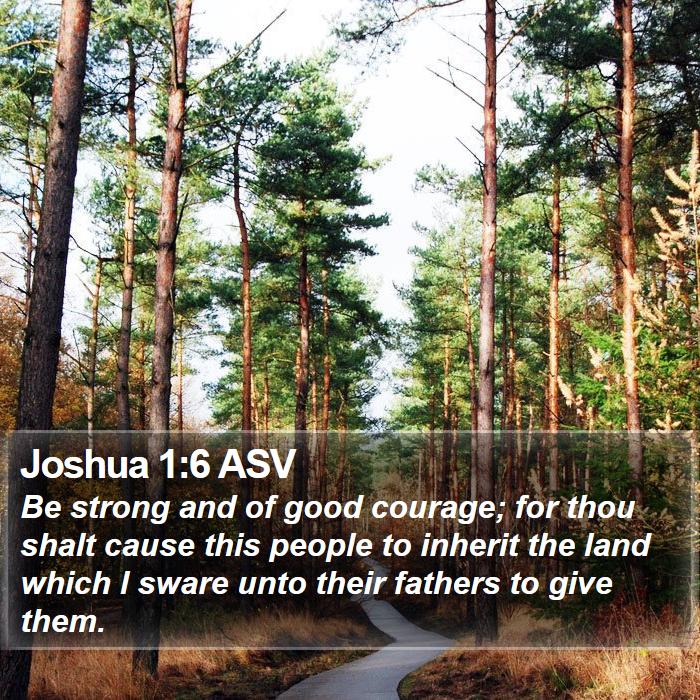 Joshua 1:6 ASV Bible Study