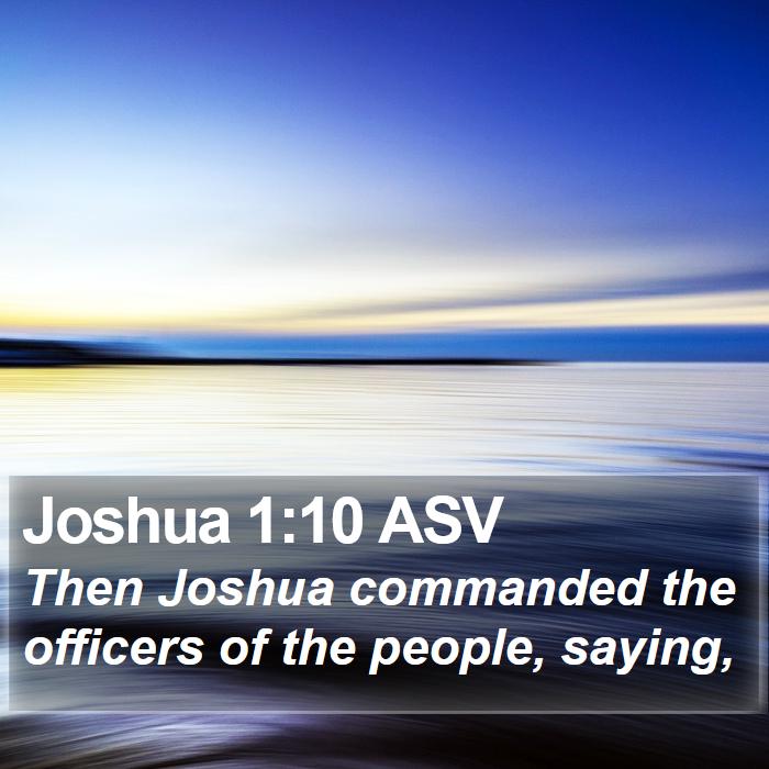 Joshua 1:10 ASV Bible Study