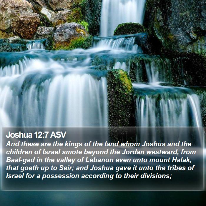 Joshua 12:7 ASV Bible Study