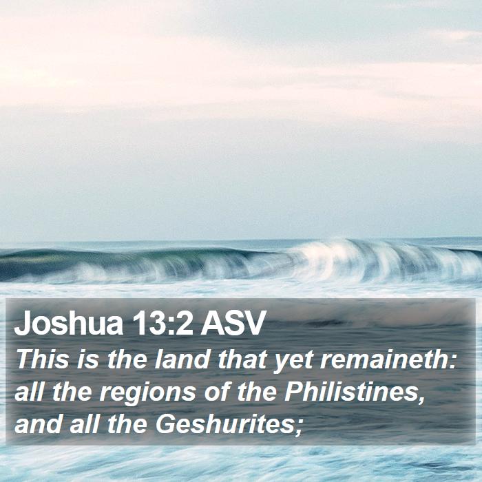 Joshua 13:2 ASV Bible Study