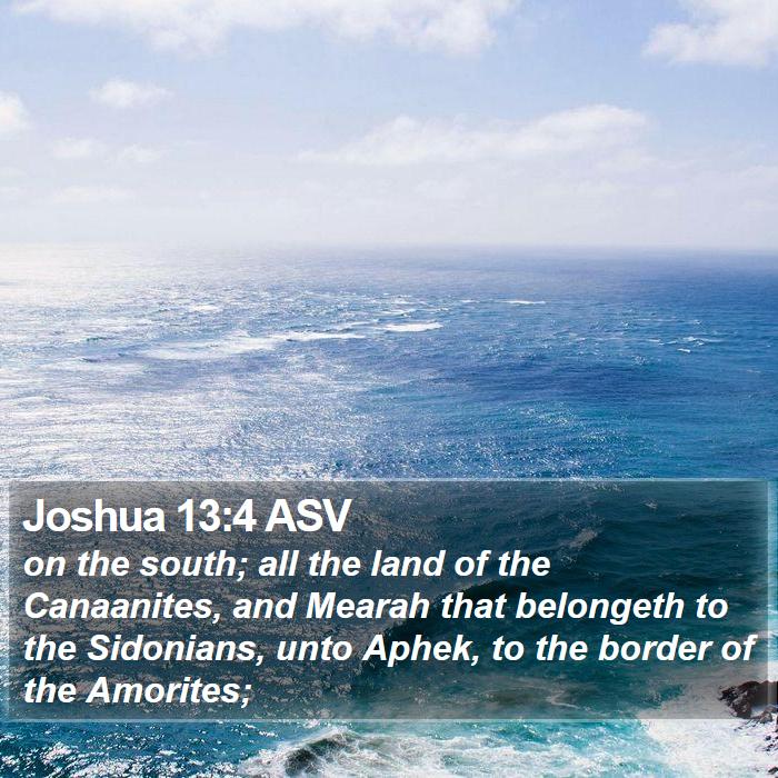 Joshua 13:4 ASV Bible Study