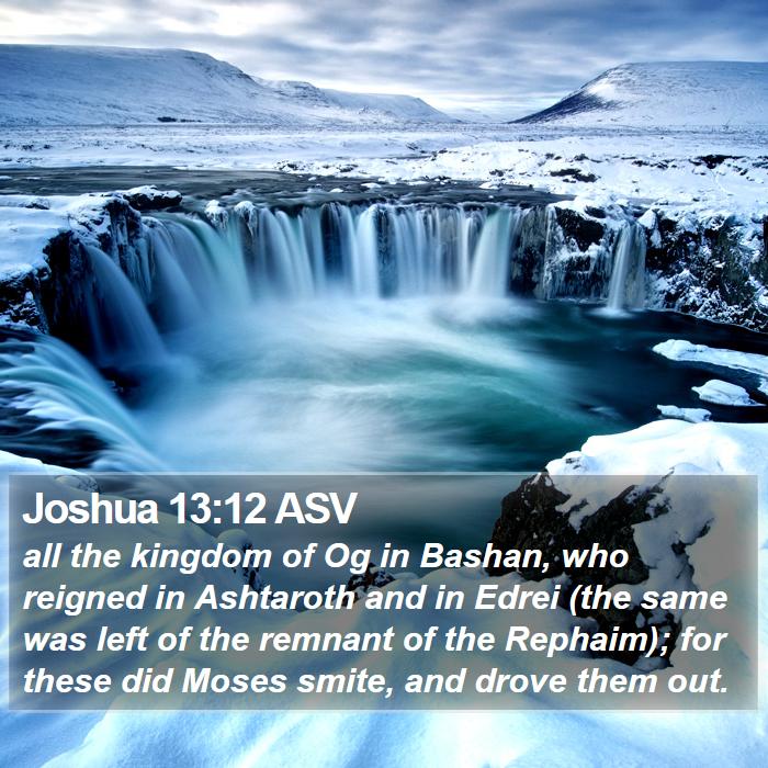 Joshua 13:12 ASV Bible Study