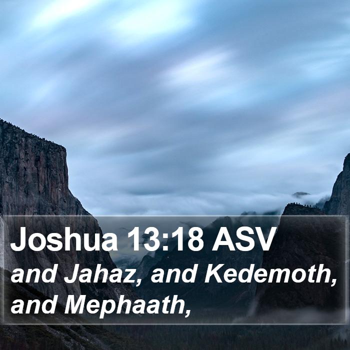 Joshua 13:18 ASV Bible Study