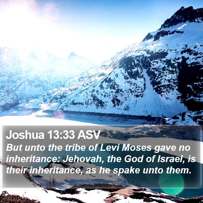 Joshua 13:33 ASV Bible Study