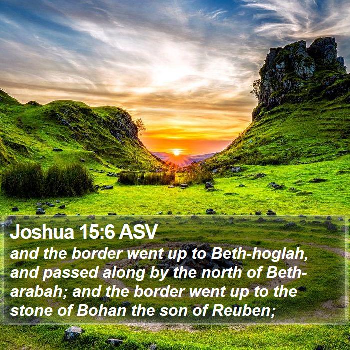 Joshua 15:6 ASV Bible Study