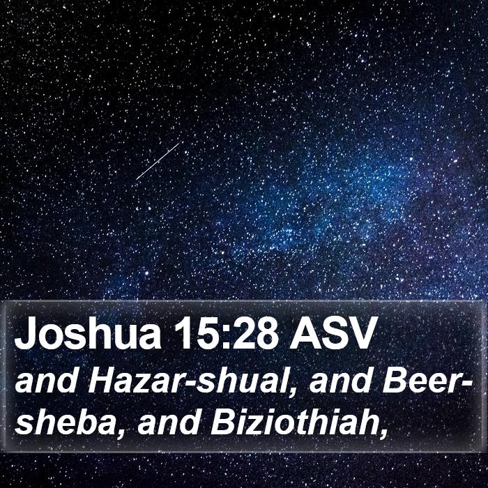 Joshua 15:28 ASV Bible Study