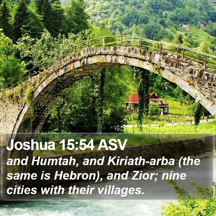 Joshua 15:54 ASV Bible Study