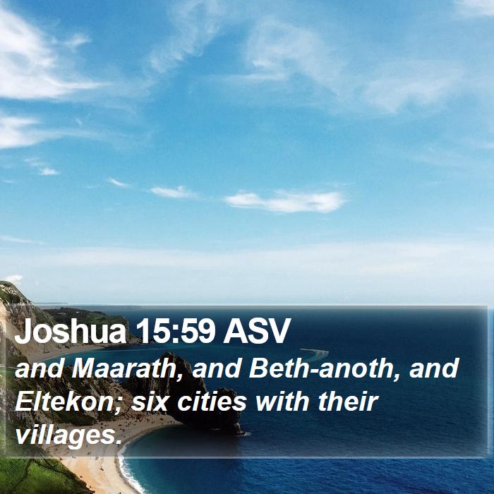 Joshua 15:59 ASV Bible Study