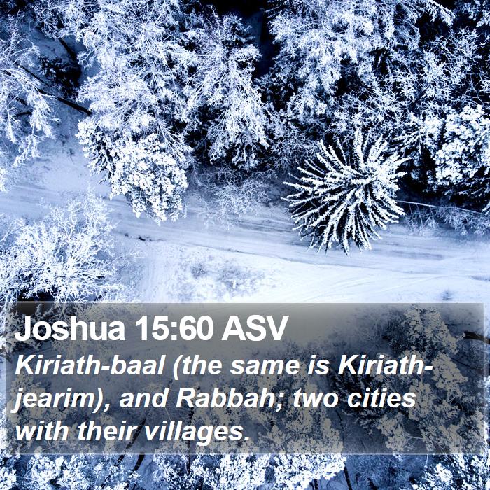 Joshua 15:60 ASV Bible Study