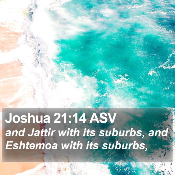 Joshua 21:14 ASV Bible Study