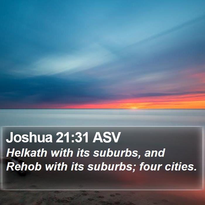 Joshua 21:31 ASV Bible Study