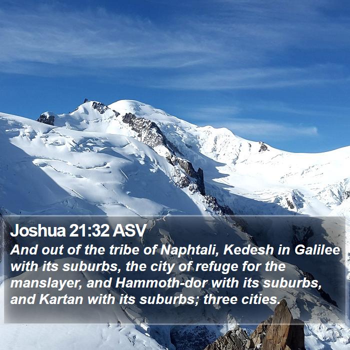 Joshua 21:32 ASV Bible Study