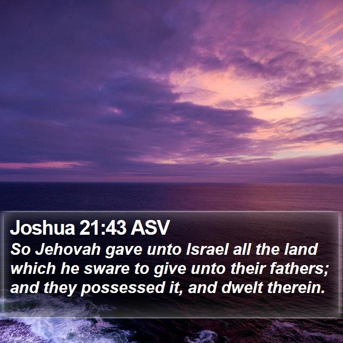 Joshua 21:43 ASV Bible Study