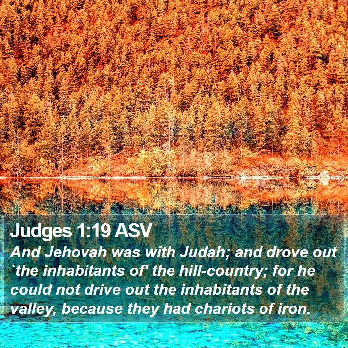 Judges 1:19 ASV Bible Study