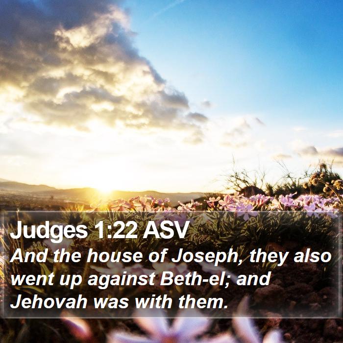 Judges 1:22 ASV Bible Study