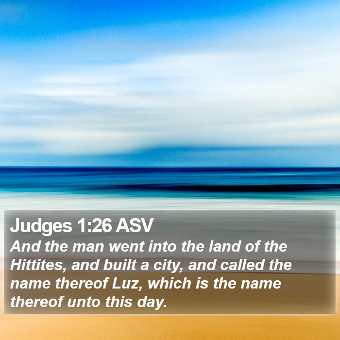 Judges 1:26 ASV Bible Study