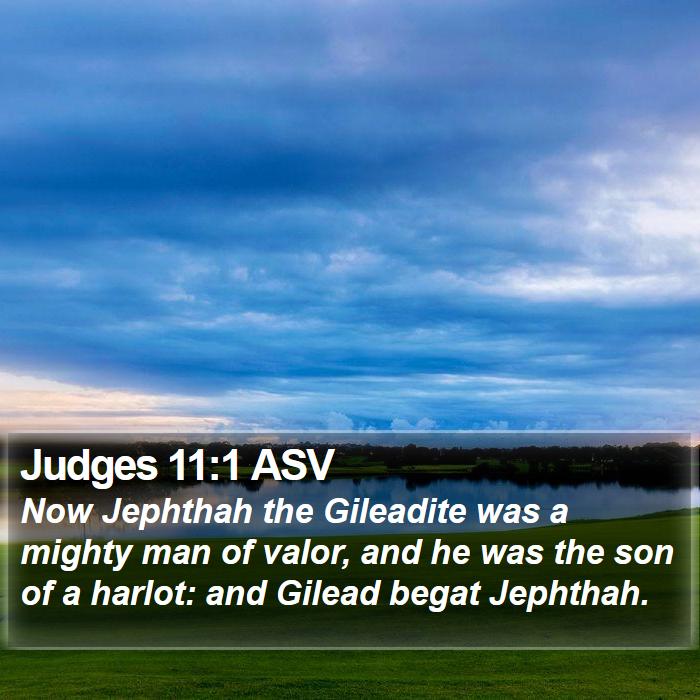 Judges 11:1 ASV Bible Study