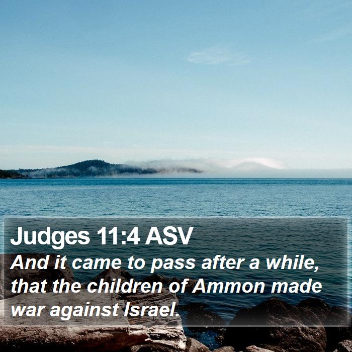 Judges 11:4 ASV Bible Study