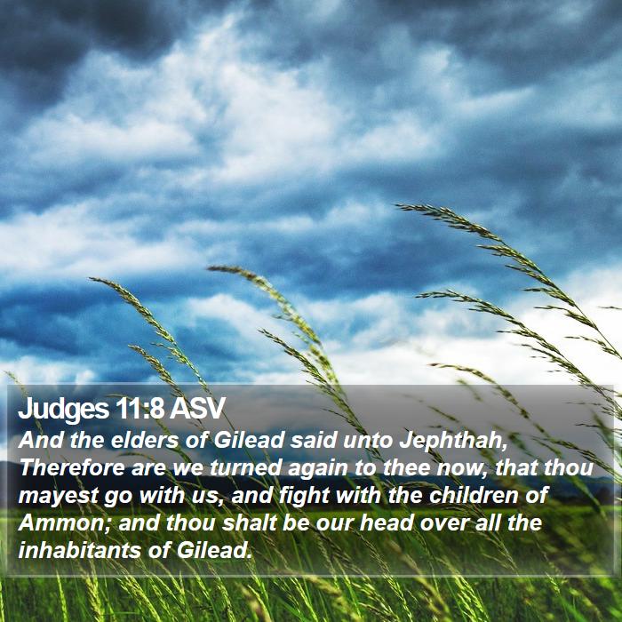 Judges 11:8 ASV Bible Study