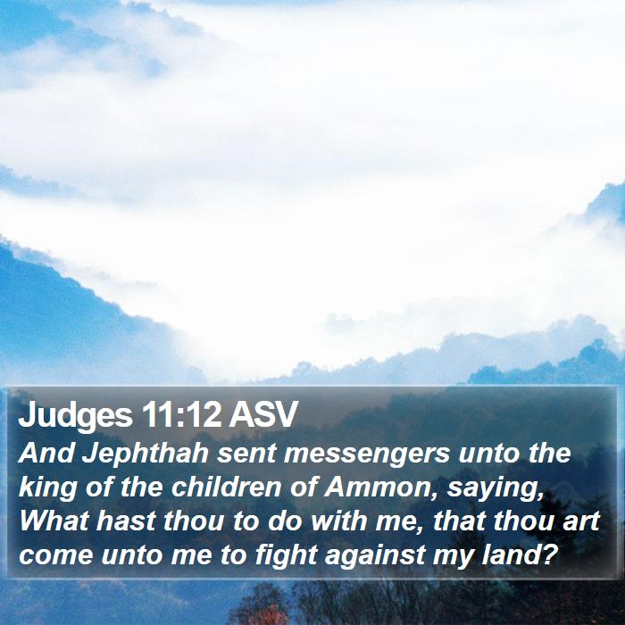 Judges 11:12 ASV Bible Study