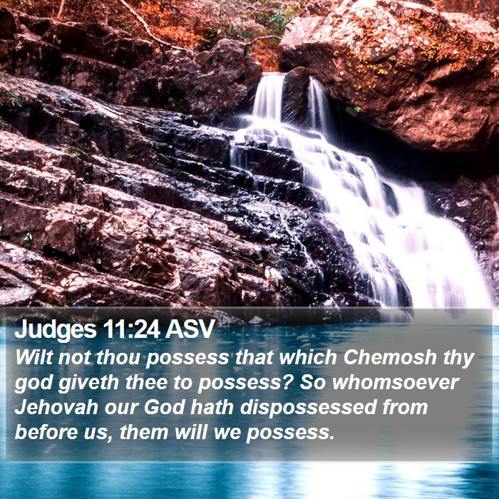 Judges 11:24 ASV Bible Study