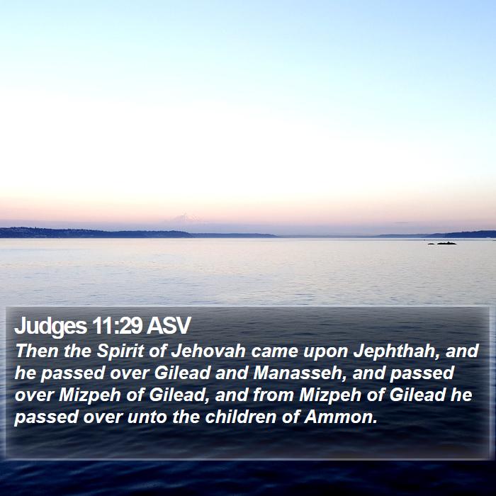 Judges 11:29 ASV Bible Study