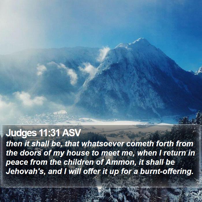 Judges 11:31 ASV Bible Study