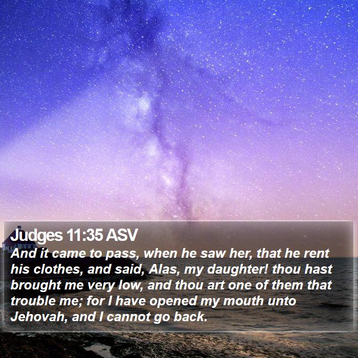 Judges 11:35 ASV Bible Study