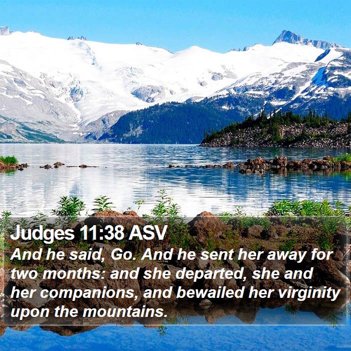 Judges 11:38 ASV Bible Study